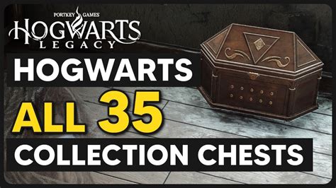 collection chest hogwarts legacy|Hogwarts Castle Collection Chest Locations